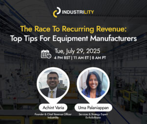 The Race to Recurring Revenue: Top Tips for Equipment Manufacturers