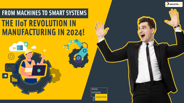 From Machines to Smart Systems: The IoT Revolution in Manufacturing in 2024